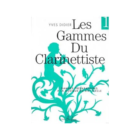 Yves Didier Les gammes du clarinettiste