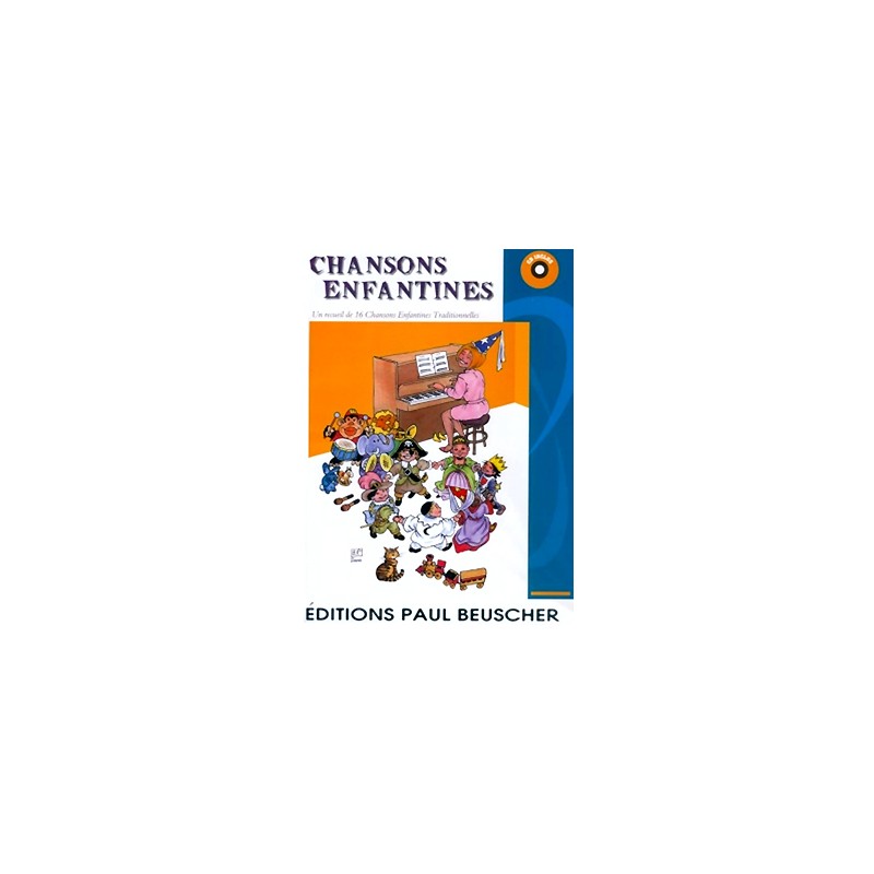 CHANSONS ENFANTINES FRANCAISES POUR PIANO AVEC CD CHANSONS ENFANTINES FRANCAISES POUR PIANO AVEC CD
