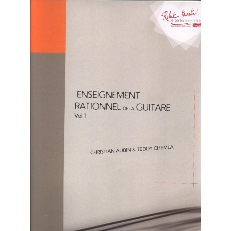 ENSEIGNEMENT RATIONNEL DE LA GUITARE VOLUME 1 DE AUBIN