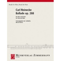 REINECKE BALLADE POUR FLUTE OPUS 288 EDITIONS ZIMMERMANN