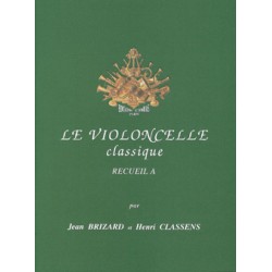Partition Le Violoncelle Classique volume A - Le kiosque à musique