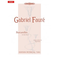 Gabriel Fauré - 13 Barcarolles partition piano urtext