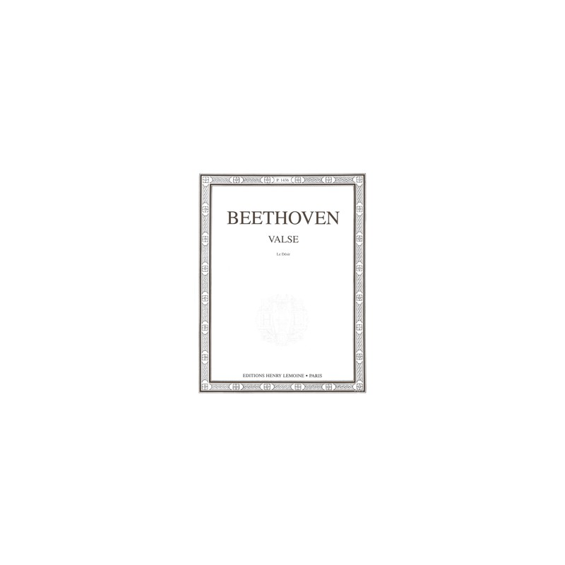 PARTITION PIANO BEETHOVEN VALSE LE DESIR P1436 LE KIOSQUE A MUSIQUE