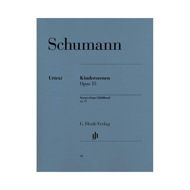 SCHUMANN SCENES D'ENFANTS PIANO ED.HENLE URTEXT HN44 SCHUMANN SCENES D'ENFANTS PIANO ED.HENLE URTEXT HN44
