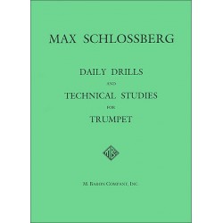 DAILY DRILLS AND TECHNICAL STUDIES FOR TRUMPET