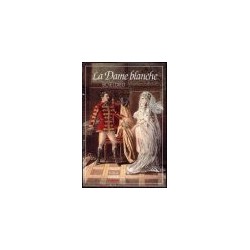 DAME BLANCHE (LA ) [LIVRET]