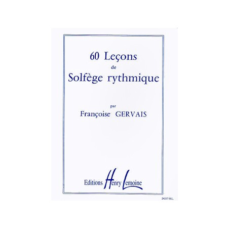 Françoise Gervais 60 Leçons de solfège ryrthmique - Avignon Nîmes Marseille