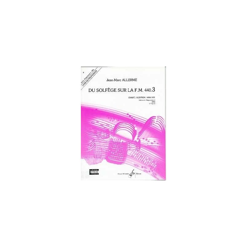 ALLERME DU SOLFEGE SUR LA FM 440-3 CHANT GB5171 ALLERME DU SOLFEGE SUR LA FM 440-3 CHANT GB5171