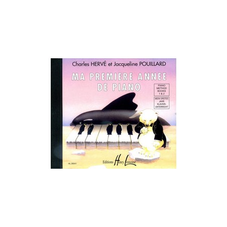 HERVE POUILLARD MA PREMIERE ANNEE DE PIANO LE CD HL26041D