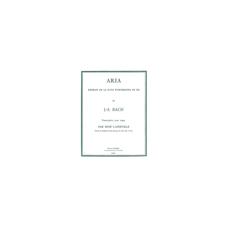 Bach Aria BWV 1068 partition orgue Bach Aria BWV 1068 partition orgue