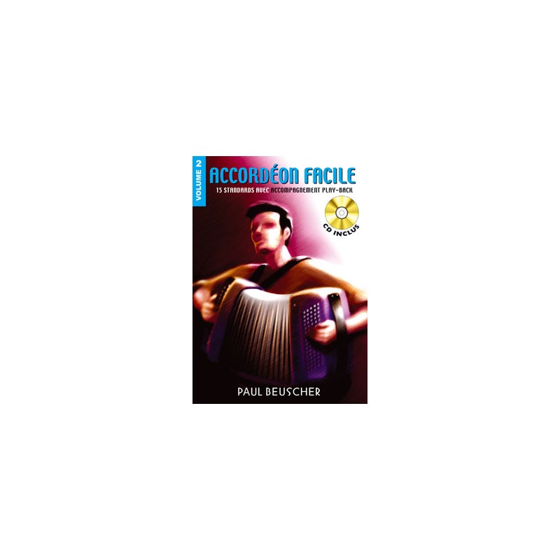 ACCORDEON FACILE VOLUME 2 BEUSCHER ACCORDEON FACILE VOLUME 2 BEUSCHER