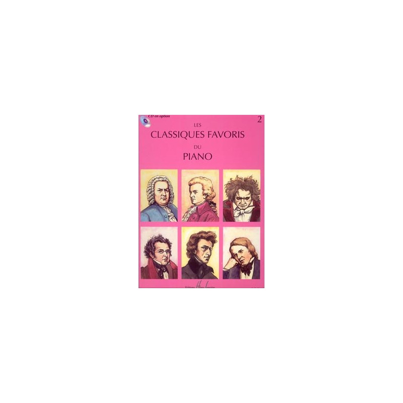LES CLASSIQUES FAVORIS DU PIANO VOLUME 2 HLP1014 LES CLASSIQUES FAVORIS DU PIANO VOLUME 2 HLP1014