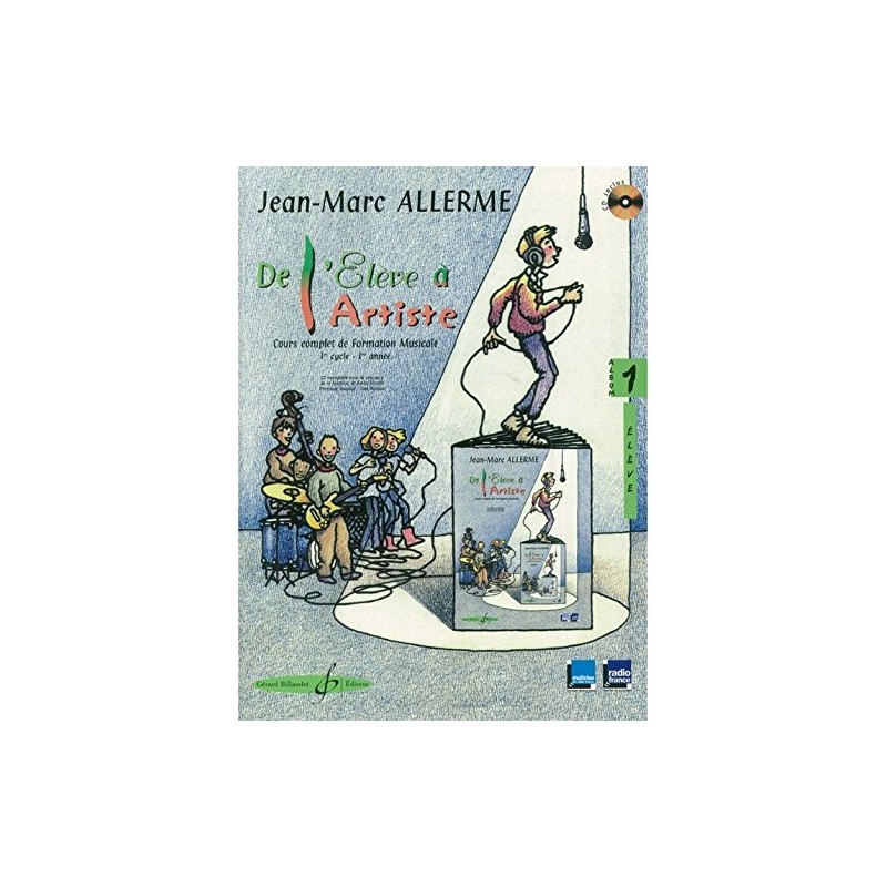 De l'élève à l'artiste volume 1 pour l'élève - Partition De l'élève à l'artiste volume 1 pour l'élève - Partition