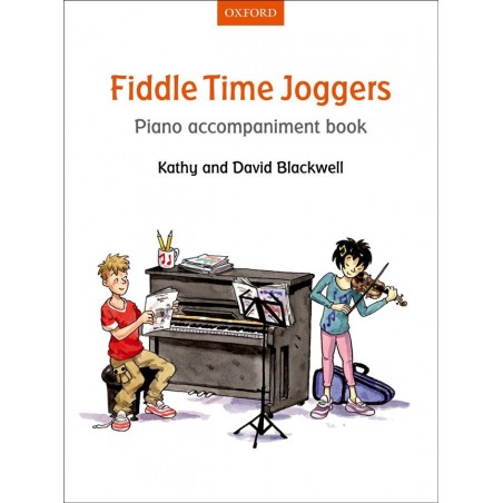 FIDDLE TIME JOGGERS ACCOMPAGNEMENT PIANO 9780193398627