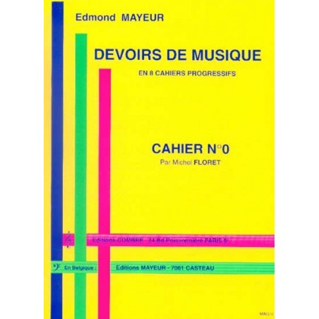 MAYEUR DEVOIRS DE MUSIQUE - CAHIER 0 EDITIONS COMBRE