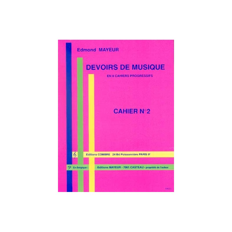 MAYEUR DEVOIRS DE MUSIQUE CAHIER 2 Le kiosque à musique Avignon MAYEUR DEVOIRS DE MUSIQUE CAHIER 2 Le kiosque à musique Avignon