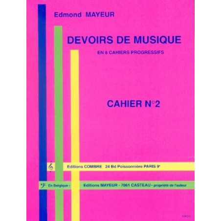 MAYEUR DEVOIRS DE MUSIQUE CAHIER 2 Le kiosque à musique Avignon