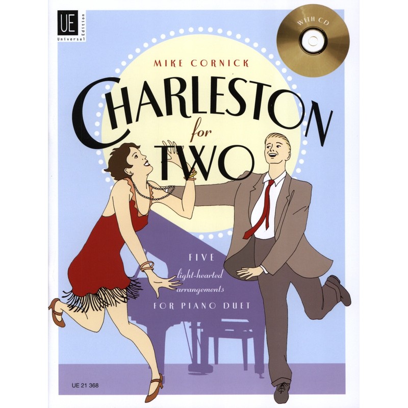 CHARLESTON FOR TWO PIANO 4 MAINS UE21368 CHARLESTON FOR TWO PIANO 4 MAINS UE21368