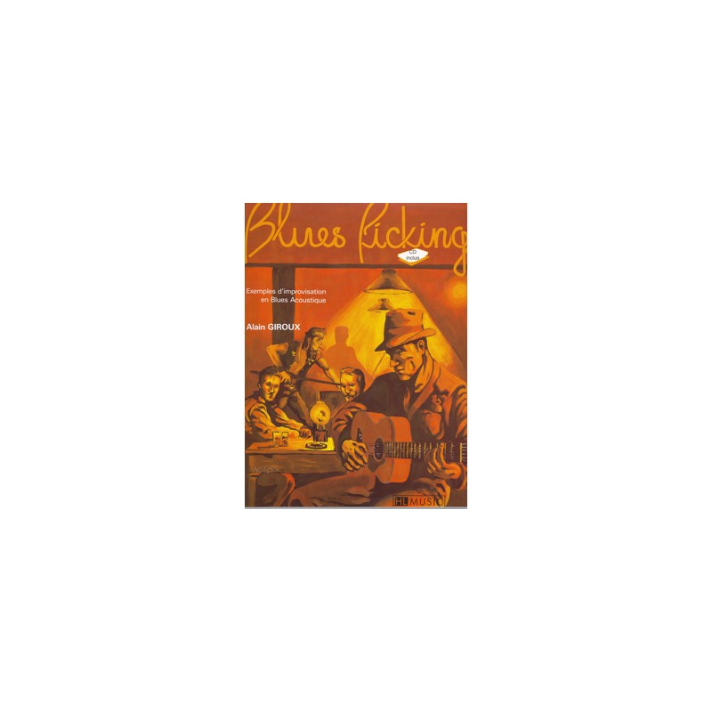 Alain Giroux le blues picking partition Alain Giroux le blues picking partition
