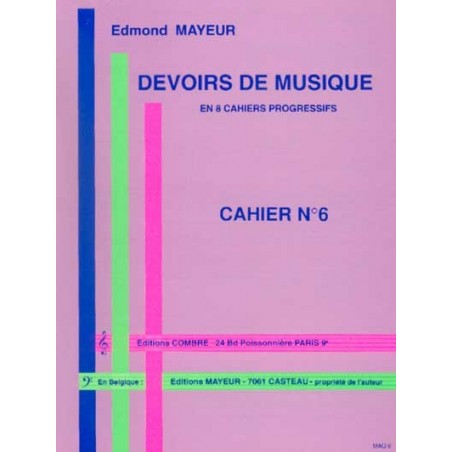 Mayeur Devoirs de musique cahier 6