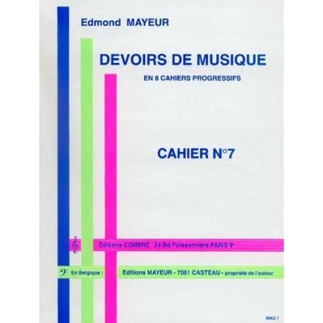 Edmond MAYEUR - Devoirs de musique cahier 7 - Avignon