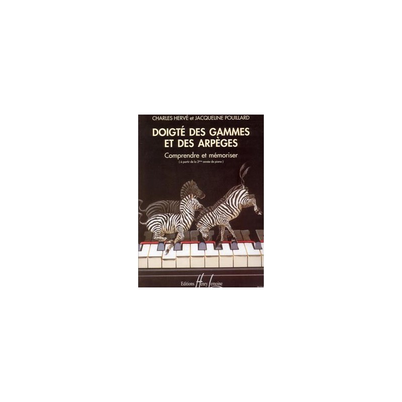 Doigté des gammes et arpèges pour piano - Le kiosque à musique Doigté des gammes et arpèges pour piano - Le kiosque à musique