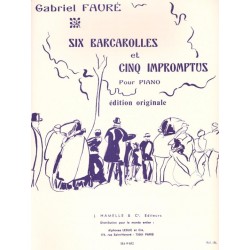 Partition piano Gabriel Fauré Barcarolles et impromptus