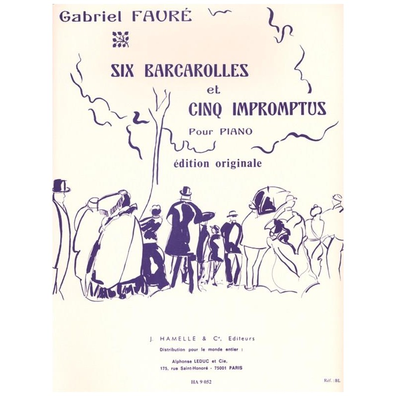 Partition piano Gabriel Fauré Barcarolles et impromptus HE09052 le kiosque à musique Avignon Partition piano Gabriel Fauré Barcarolles et impromptus HE09052 le kiosque à musique Avignon