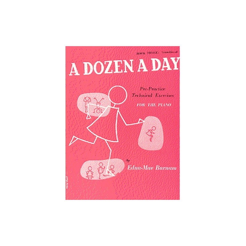 PARTITION PIANO A DOZEN A DAY VOLUME 3 ROSE LE KIOSQUE A MUSIQUE PARTITION PIANO A DOZEN A DAY VOLUME 3 ROSE LE KIOSQUE A MUSIQUE