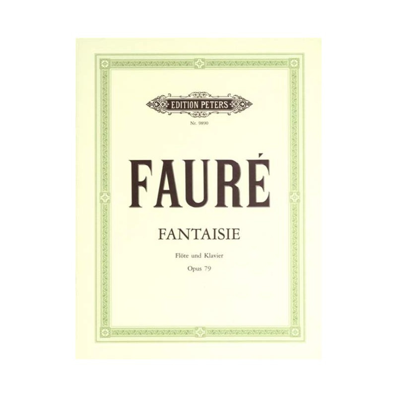 PARTITION FLUTE FANTAISIE FAURE OPUS 79 LE KIOSQUE A MUSIQUE PARTITION FLUTE FANTAISIE FAURE OPUS 79 LE KIOSQUE A MUSIQUE
