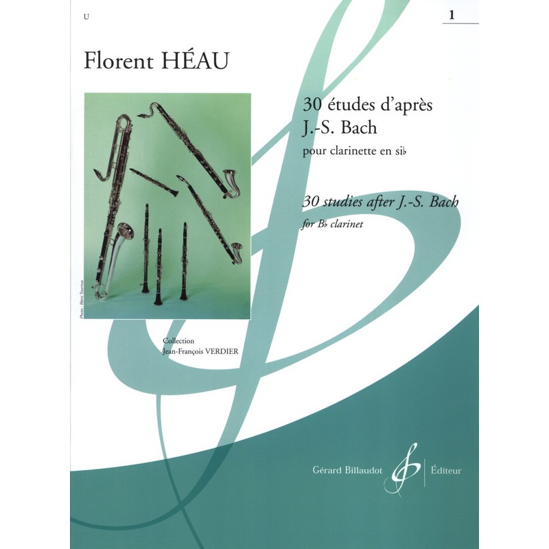 30 Etudes d'après Bach pour clarinette 30 Etudes d'après Bach pour clarinette