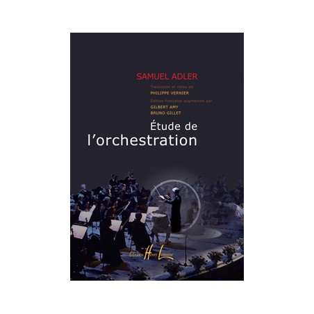 LIVRE ADLER ETUDE DE L'ORCHESTRATION HL28212 LE KIOSQUE A MUSIQUE