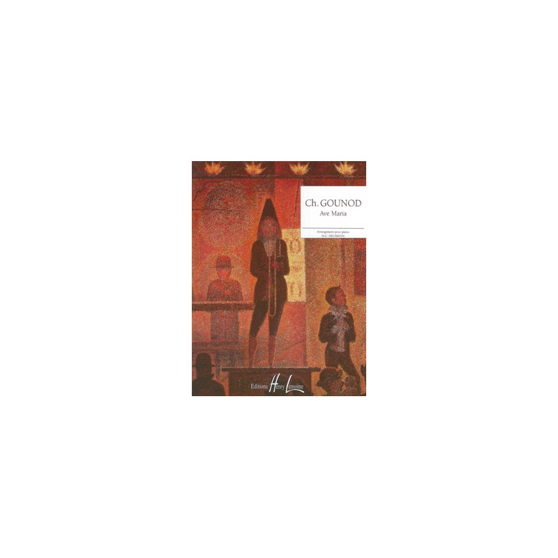 PARTITION PIANO AVE MARIA DE GOUNOD HL26720 LE KIOSQUE A MUSIQUE PARTITION PIANO AVE MARIA DE GOUNOD HL26720 LE KIOSQUE A MUSIQUE