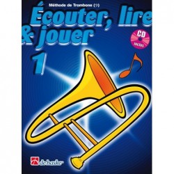 Méthode de trombone Ecouter Lire et Jouer - Avignon Nîmes Marseille