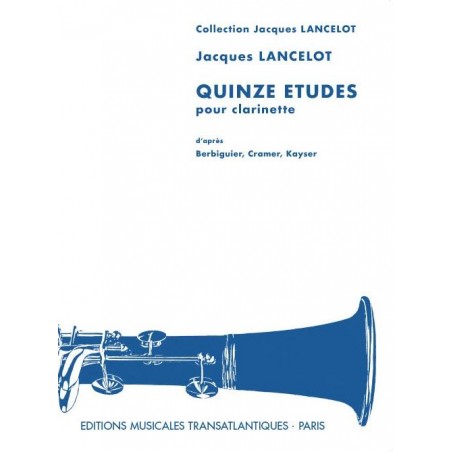 Lancelot 15 études pour clarinette ETR000879 Le kiosque à musique Avignon