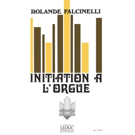 Falcinelli Initiation à l'orgue partition