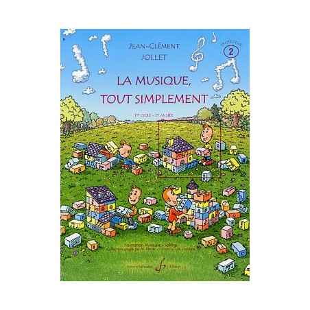 La musique tout simplement volume 2 professeur