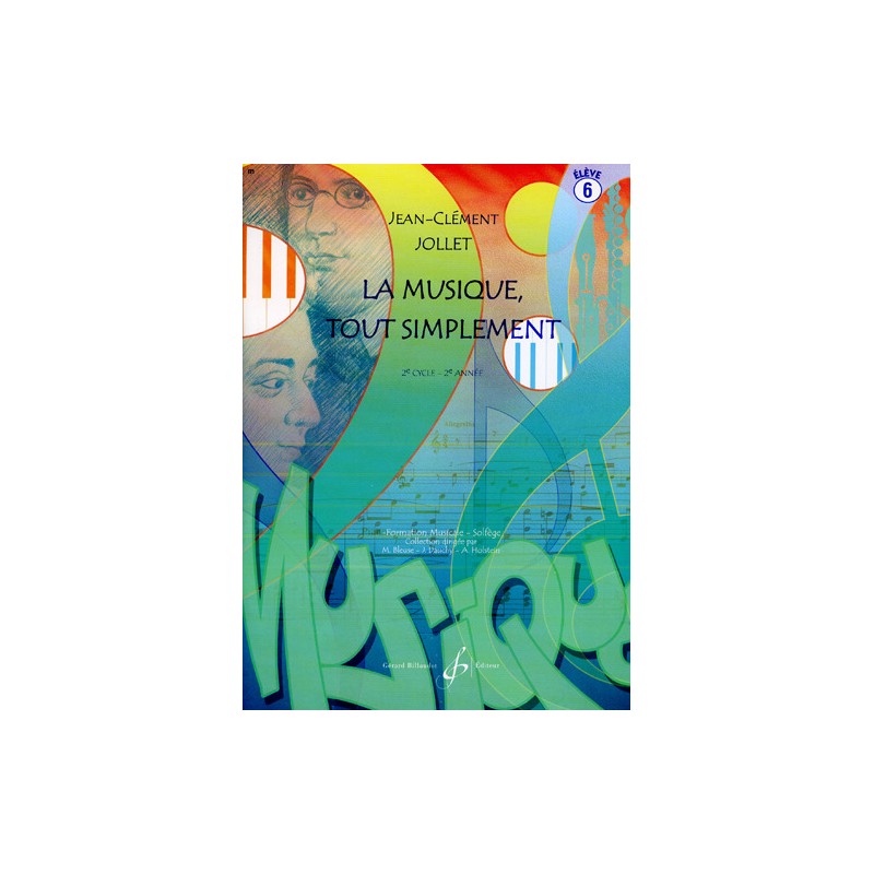 Jollet la musique tout simplement volume 6