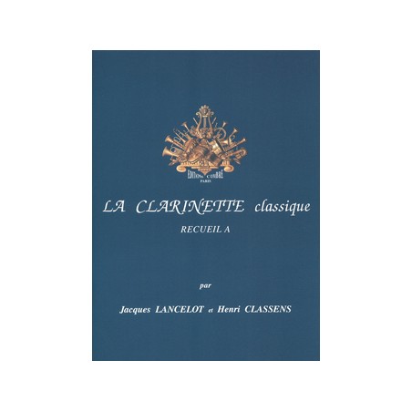 La clarinette classique volume A Avignon