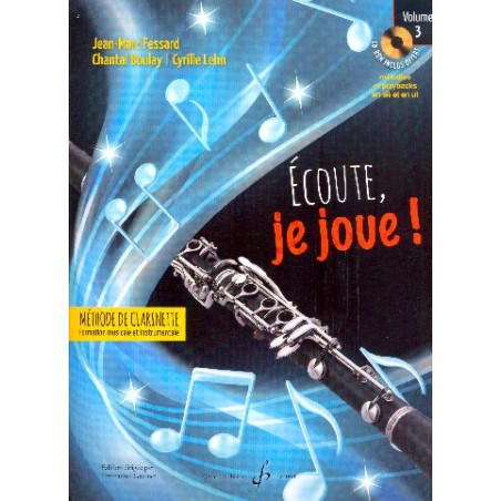 Ecoute je joue volume 3 clarinette partition avignon