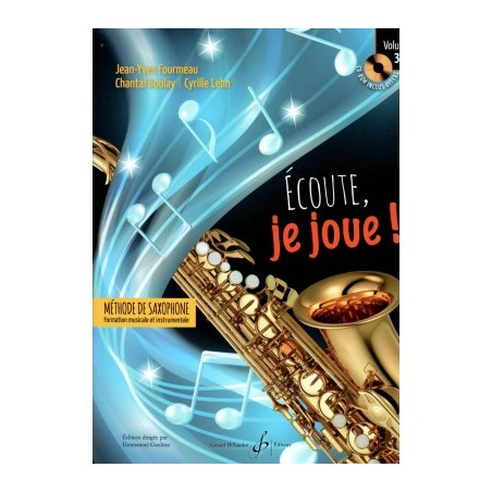 Ecoute je joue volume 3 partition saxophone