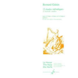 Bernard Galais 12 Etudes mélodiques pour harpe GB6736 Le kiosque à musique Avignon