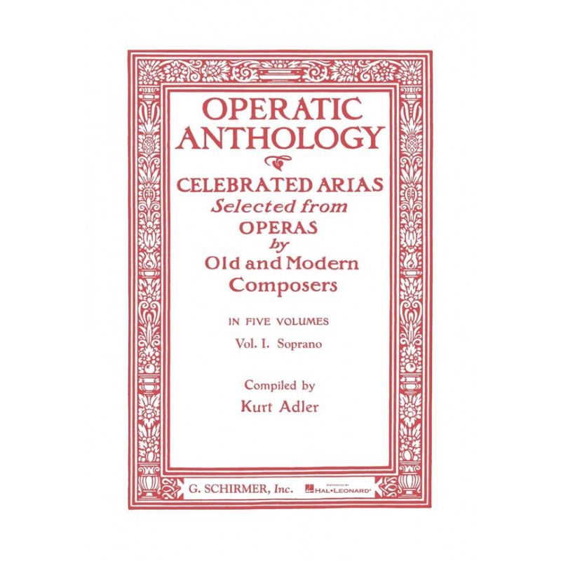 Kurt Adler Operatic Anthology volume 1 soprano HL50325830 Le kiosque à musique Avignon