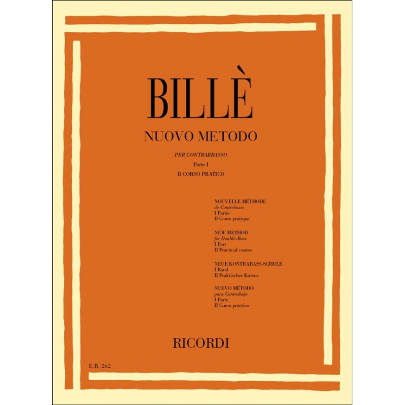 BILLE NUOVO METODO PER CONTRABASSO Parte 2 - ER262 Le kiosque à musique Avignon
