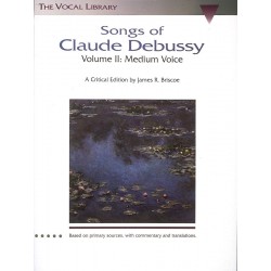 PARTITION SONGS OF CLAUDE DEBUSSY VOLUME 2 LE KIOSQUE A MUSIQUE