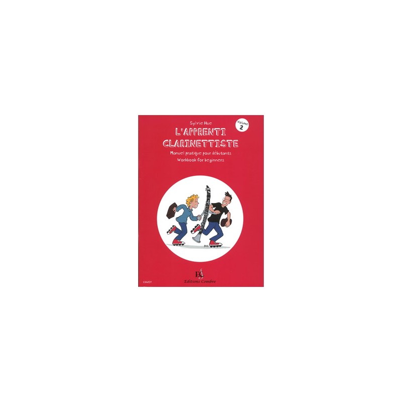 Partition L'apprenti clarinettiste volume 2 C06137 Le kiosque musique Avignon Partition L'apprenti clarinettiste volume 2 C06137 Le kiosque musique Avignon