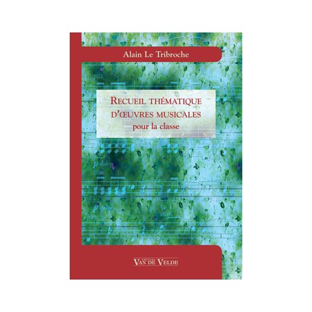 Alain Le Tribroche Recueil thématique d'oeuvres VV387 Le kiosque musique Avignon