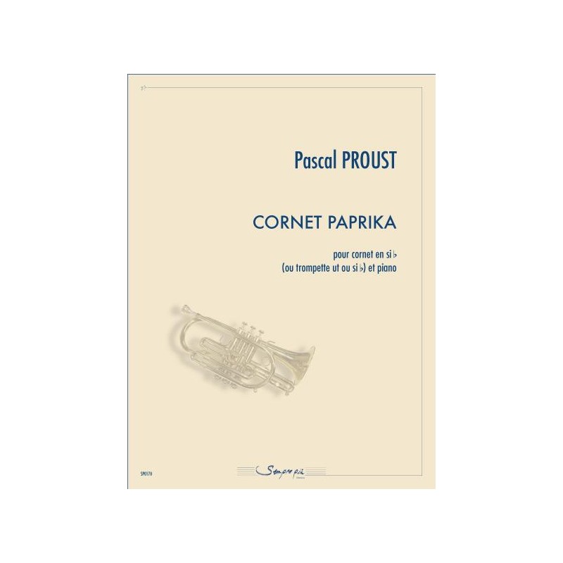Partition trompette CORNET PAPRIKA SP0170 Kiosque musique Avignon
