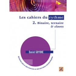 Daniel Goyone Les Cahiers du rythmes volume 2 - Kiosque musique Avignon