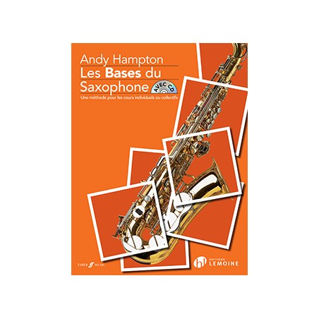Méthode Les Bases du saxophone - Le kiosque à musique Avignon